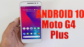 Install Android 10 on Motorola Moto G4 Play (LineageOS 17.1) - How to Guide!