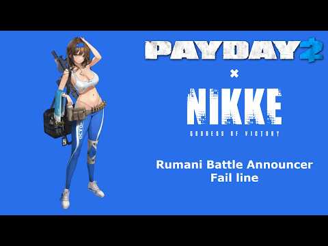 Rumani NIKKE Battle Announcer Fail line