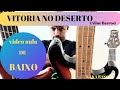 VITÓRIA NO DESERTO (Aline Barros) por KAKA BASS  DICAS ,MACETES E IDÉIAS...