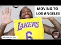 Moving to Los Angeles California in 2022