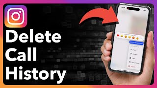 How To Delete Call History On Instagram How To Delete Call History On Instagram