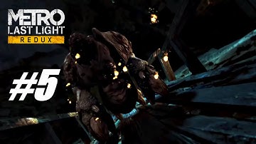 Metro Last Light : Redux | Full Game | Walkthrough part 5 No Commentary 1440P HD
