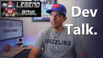 Indie Devlog - Legend Bowl (Dev Talk)