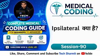 Ipsilateral Medical Directional Term | Anatomy for Medical coding | medical coding course (Ep-90)