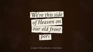 Jon Rogalia Ft. Whiskey Hollow Rush - This Side Of Heaven 