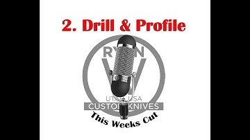 Work in Progress (Part 2) - "Drill & Profile"