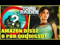 TOMB RAIDER LEGACY OF ATLANTIS: NOVOS DETALHES, POLÊMICAS E A EXPLICAÇÃO DO ATRASO!