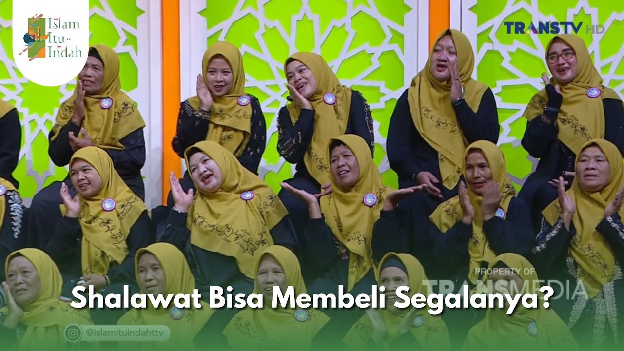 Shalawat Bisa Membeli Segalanya? - ISLAM ITU INDAH (17/1/26) P1