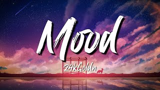 24kGoldn - Mood (Lyrics) ft. Iann Dior