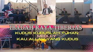 Kudus Kuduslah Tuhan  Free Worship Medley Kau Allah Yang Kudus  Tiberias Bidex Cbd Bsd City