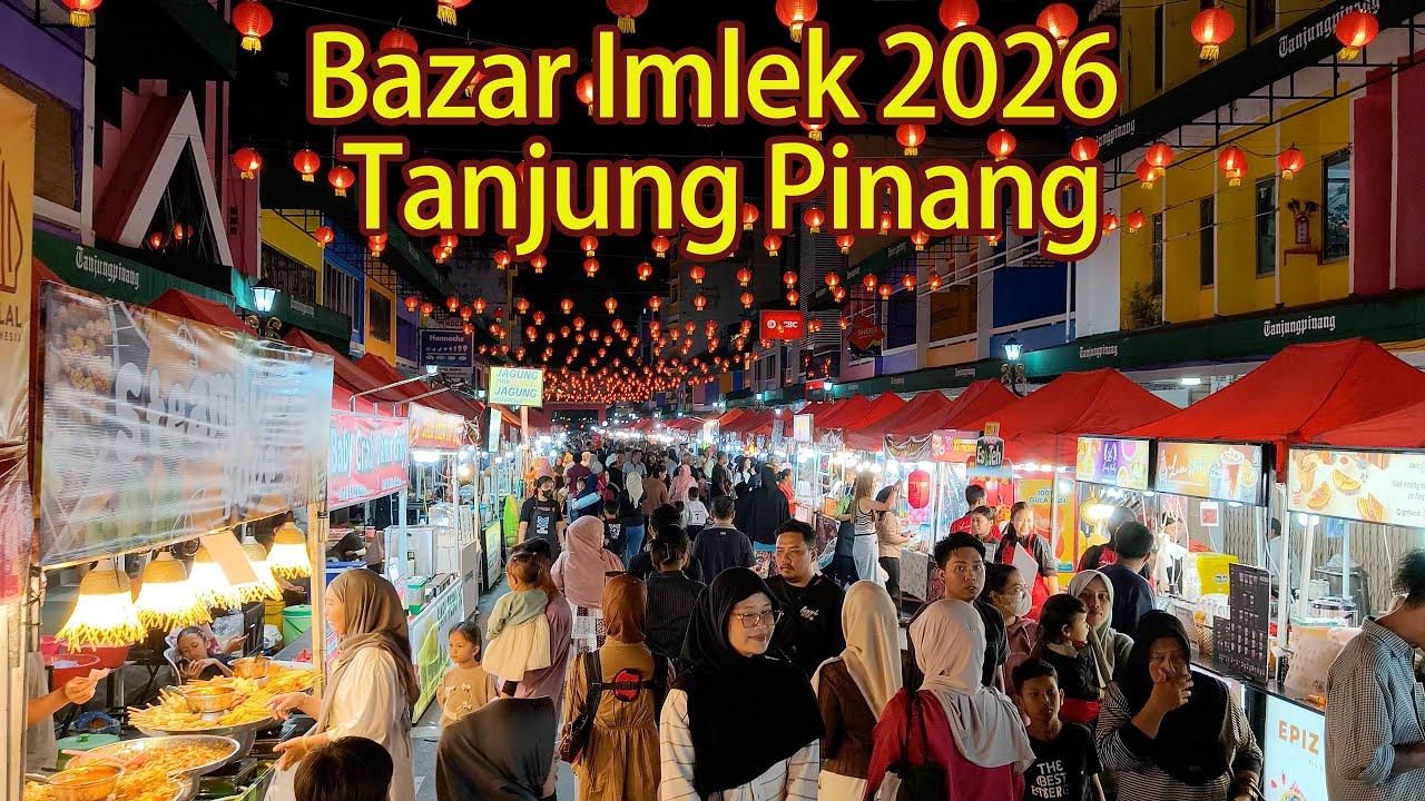 Bazar Imlek 2577/2026 Tanjung Pinang