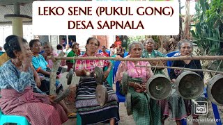 LEKO SENE (PUKUL GONG) DARI MAMA' DESA SAPNALA