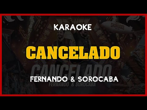 🔴 Kante Karaokê | Fernando & Sorocaba - Cancelado ( DE QUALQUER JEITO EU TO ERRADO ) 🎙️