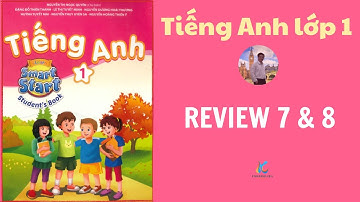 Tiếng Anh lớp 1, Review 7-8, i-Learn Smart Start.