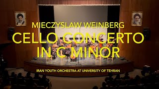 Weinberg Cello Concertino in C Minor Iran Youth Orchestra soloist Hamoon Ghaderi