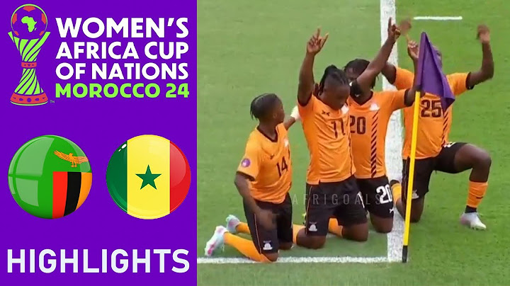 Zambia vs Senegal Highlights | CAF WOMEN'S AFRICA CUP OF NATIONS | 10-7-2025