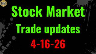 Stock Market Trade Updates The Next Big Trade Is