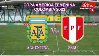 Argentina vs Perú (4 - 0) EN VIVO Copa América Femenina Colombia 2022