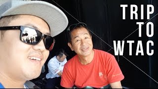 Trip to World Time Attack (WTAC)「VLOG 002」