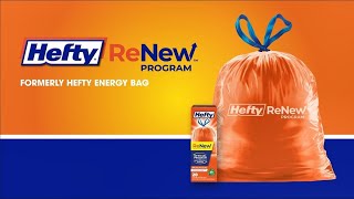 Hefty ReNew™ Program
