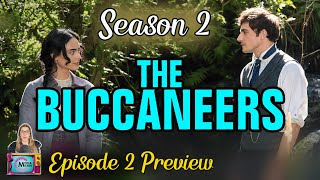 'The Buccaneers' Season 2 Episode 2 Trailer Preview: Lizzy and Theo Scandal Ahead?