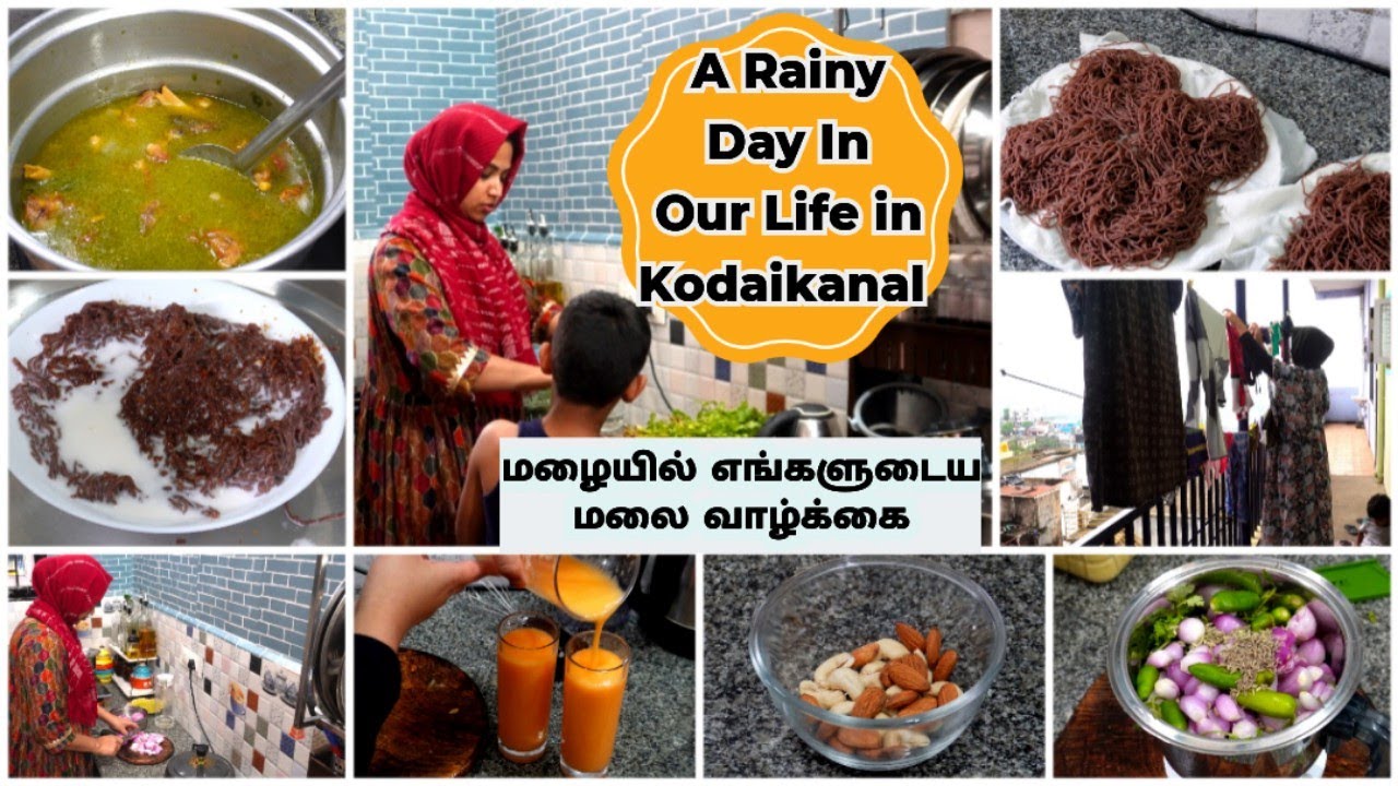 அம்மா ஸ்பெஷல்!!!/A Rainy Days in Kodaikanal/Ragi Idiyappam/Day in my life tamil/