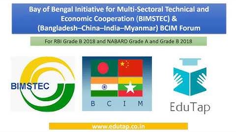 BIMSTEC and BCIM forum explained for RBI and NABARD 2018