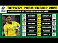 🟢 PSL FIXTURES - BETWAY PREMIERSHIP FIXTURES TODAY AND THIS WEEKEND | 23 MAY 2026 - ROUND 30