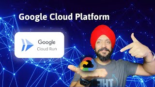 Google Cloud Run 2025: Introduction and understanding the concepts