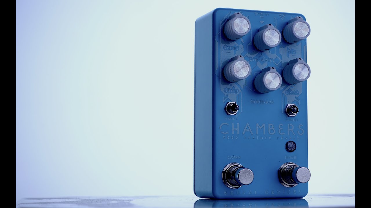 Demo/Review: Chambers Deep Texture Reverb Neural Devices - YouTube