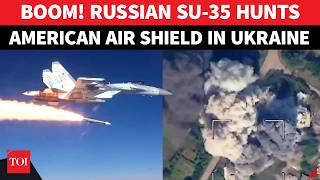 'Target Hit From 125 KM': Russian SU-35 Knocks Out American Patriot System In Ukraine | WATCH