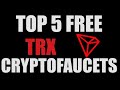 Top 5 free TRX Cryptofaucets 2024