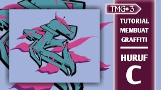 TMG #3 | TUTORIAL MEMBUAT GRAFFITI HURUF C DENGAN AUTODESK DI ANDROID
