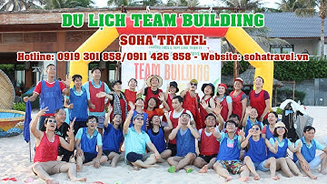 Du lịch Team Building hành trình gắn kết - bức phá cho Doanh nghiệp
