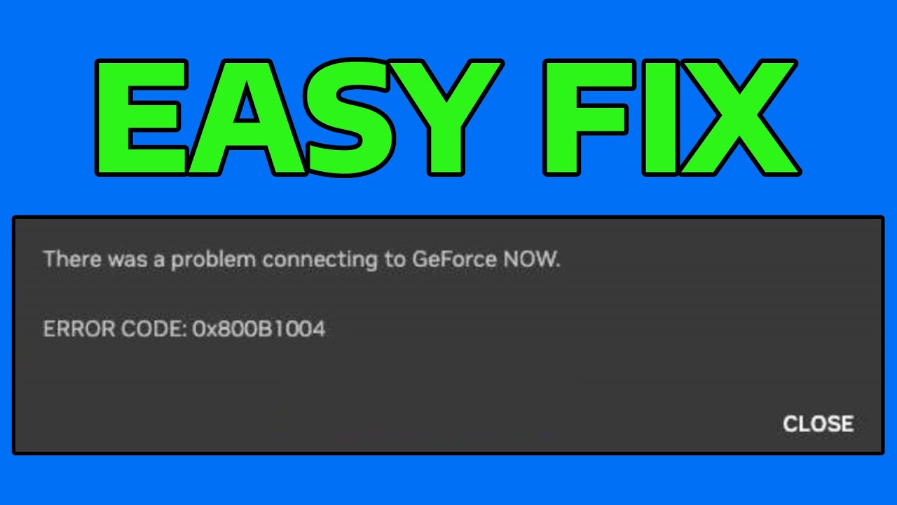 How To Fix There Was A Problem Connecting To GeForce Now Error