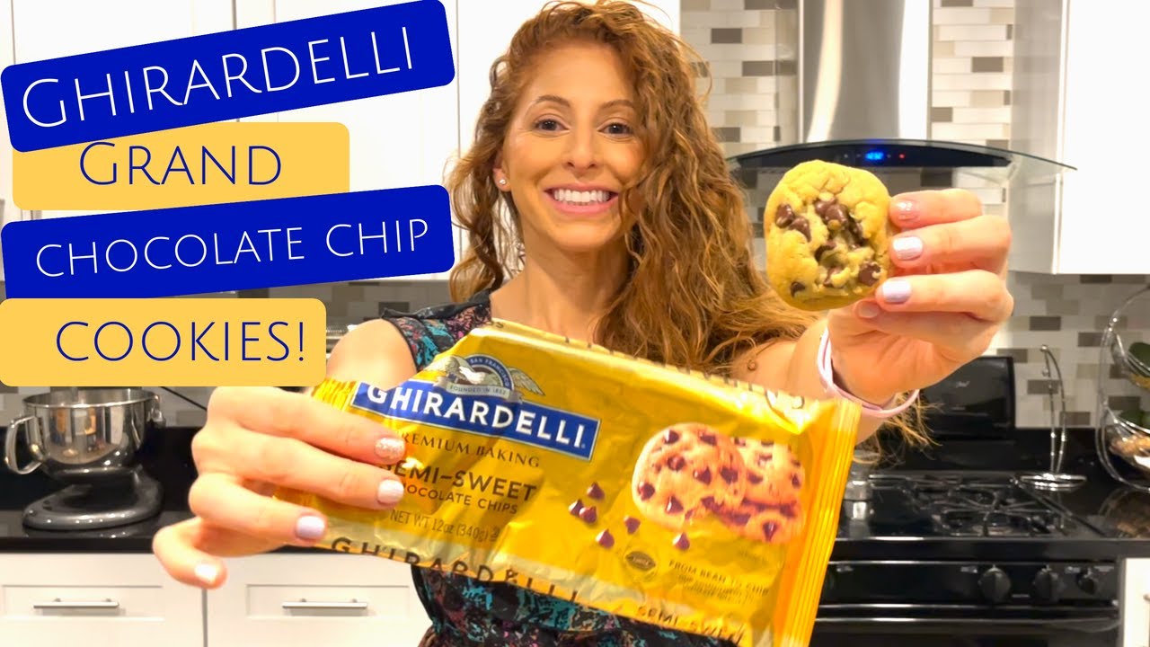 Ghiraradelli Grand Chocolate Chip Cookies!! - YouTube