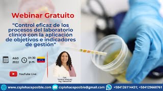 WEBINAR 🤓 Control de los procesos del laboratorio clínico con objetivos e indicadores de gestión” 📉📊