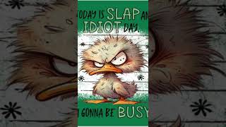 Slap an Idiot Day Really Hit When Maga Is Around! #humor #relatable #maga #shorts #idiocracy