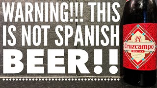 Fake UK Brewed Lager!! Warning This Isn't From Sevilla | Cruzcampo Sevilla Beer Review