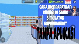CARA MENDAPATKAN ENERGI DI GAME SIMULATOR TANPA APLIKASI screenshot 3