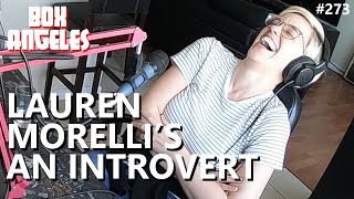 Lauren Morelli Is An Introvert