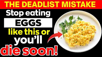 NEVER Eat Eggs Like This! 5 DANGEROUS Ways Seniors Must Avoid Eating Eggs Every Day | Senior Health