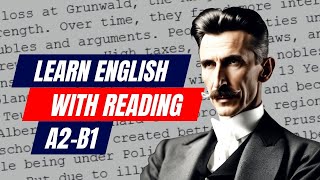 NIKOLA TESLA A2-B1 | English Reading