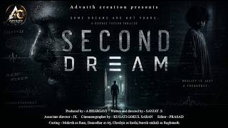 SECOND DREAM Glimps | MUKESH | A BHARGAVI | SANJAY S |