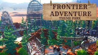 Let's Play Planet Coaster - Frontier Adventure Episode 3