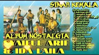 Album Nostalgia Terbaik Syaiful Arif & Ida Laila bersama OM Sinar Kemala