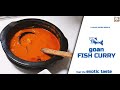 Learn to make goan fish curry  sea food recipe  lathas recipe world