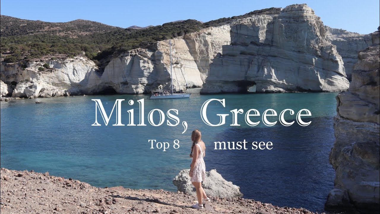 Top 8 Places to See in Milos, Greece