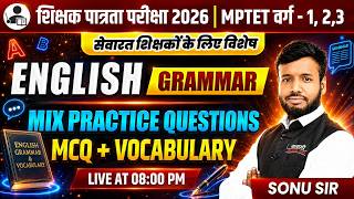 MPTET PATRATA VARG 1 2 3 2026 ENGLISH GRAMMAR MIX PRACTICE MCQ VOCABULARY BY SONU SIR