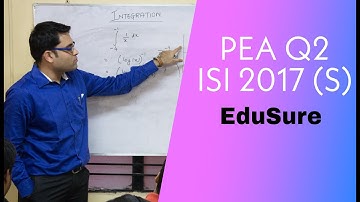 ISI MSQE 2017 Sample Paper | PEA Q.2 Solutions | Step by Step Detailed Explanation